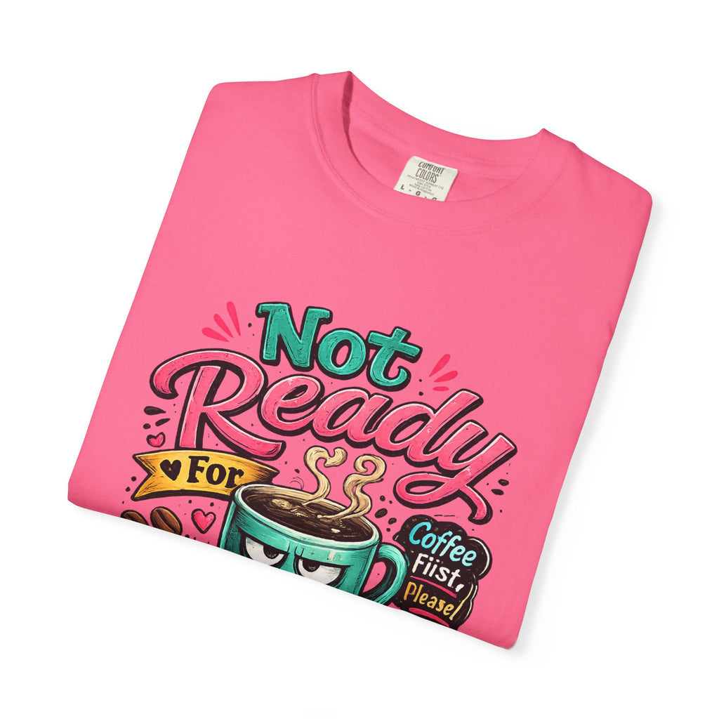 Not Ready for People Yet T-shirt | Coffee Mug Illustration Tee