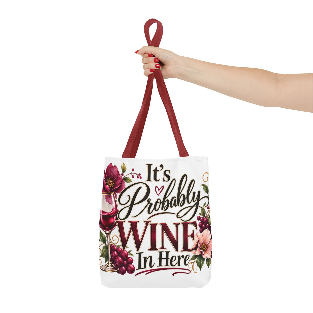 Tote Bag (AOP) It's Probably Wine In Here