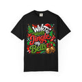 Christmas T-Shirt — "Who Wants to Jingle My Bells" Festive Holiday Tee