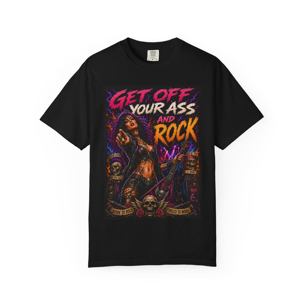 Get Off Your Ass and Rock T-Shirt | Rocker Woman Electric Guitar
