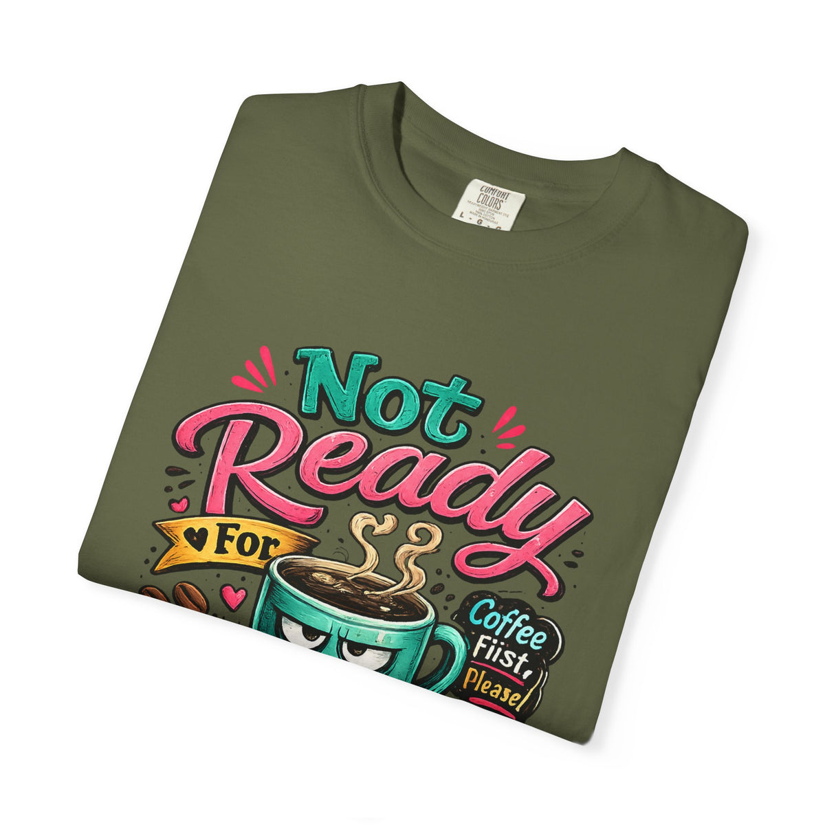 Not Ready for People Yet T-shirt | Coffee Mug Illustration Tee