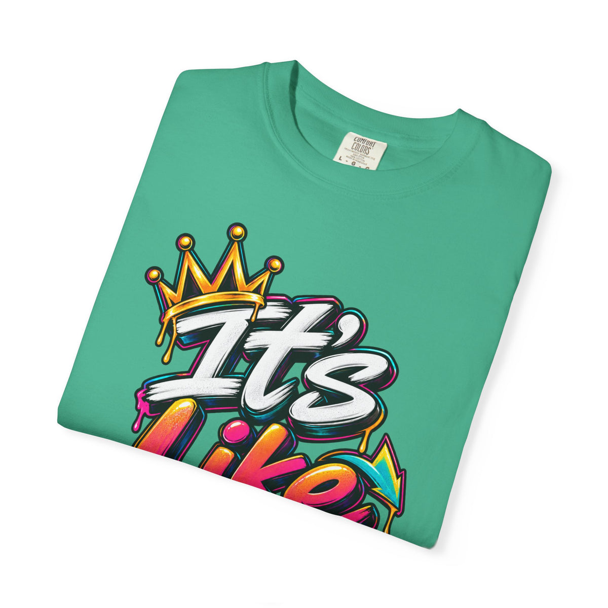It's Like That Graphic T-Shirt — Retro Streetwear Tee