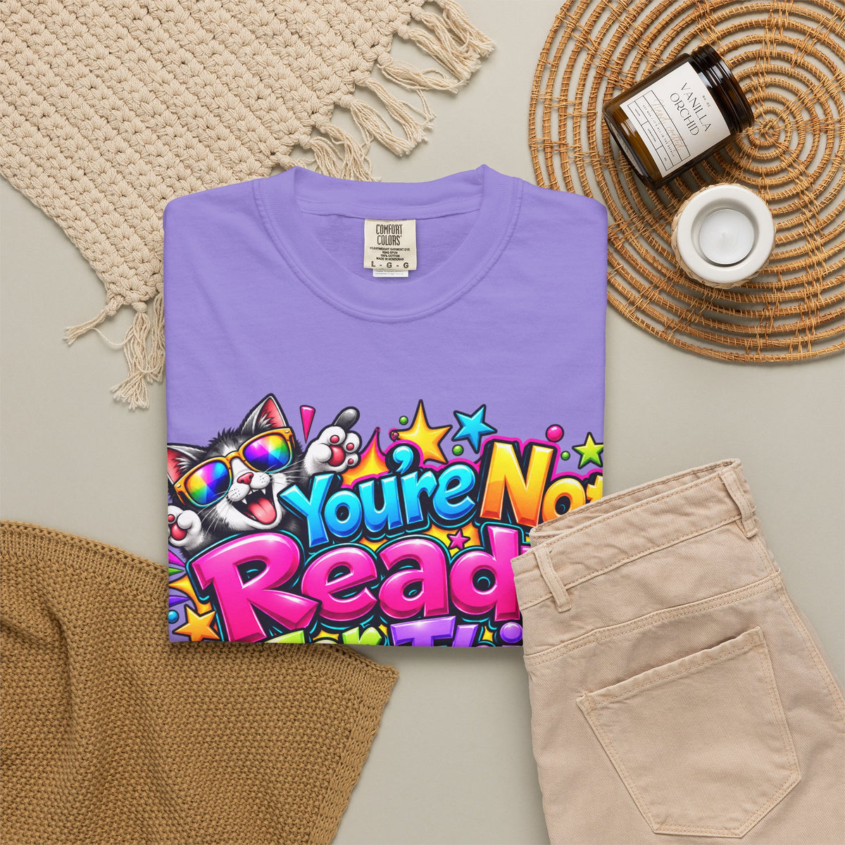 You’re Not Ready For This T-Shirt — Colorful Retro Graphic Tee