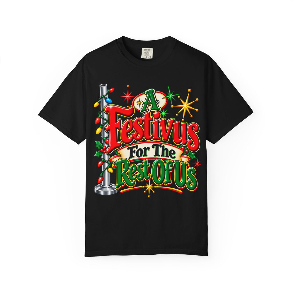 Festivus For The Rest Of Us T-Shirt
