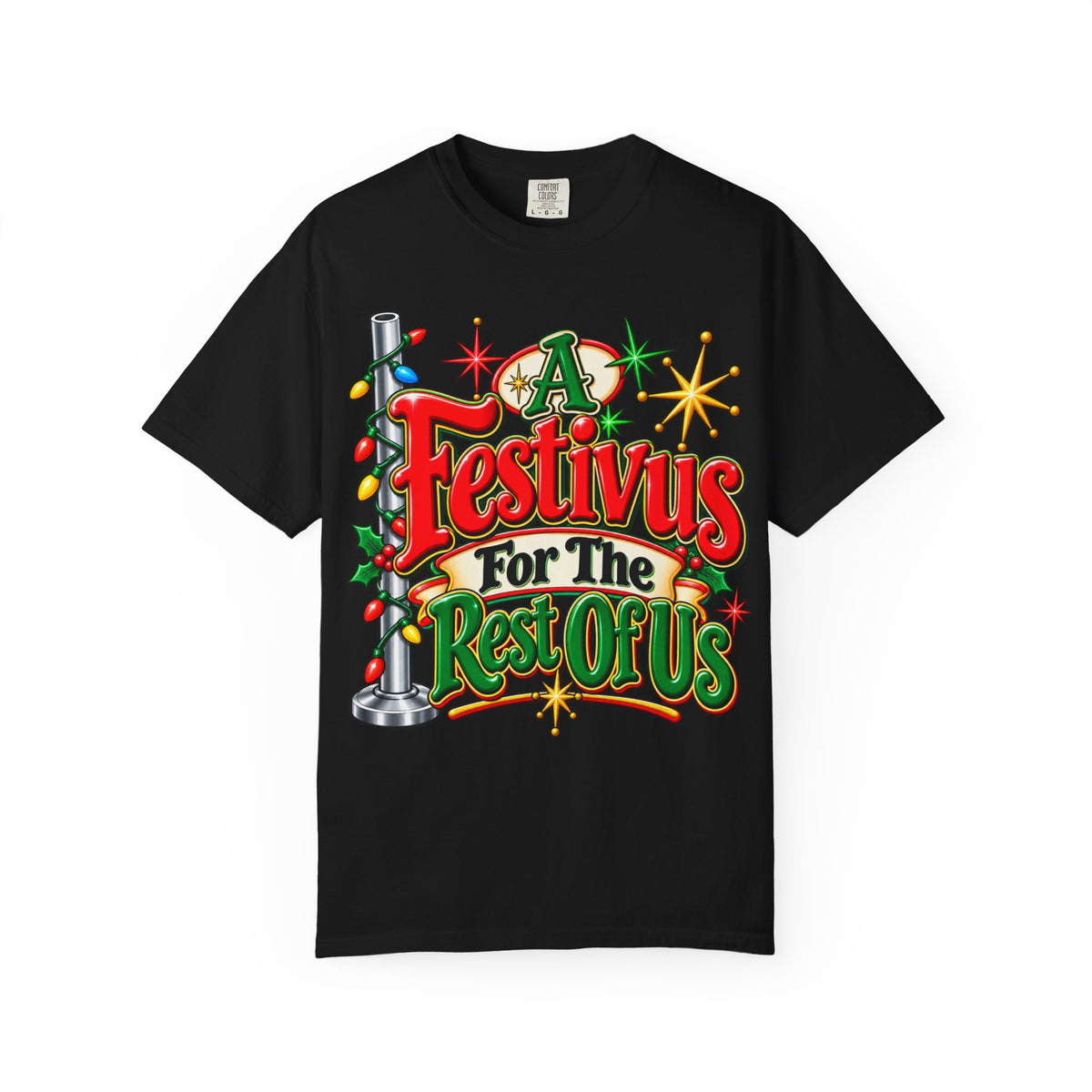 Festivus For The Rest Of Us T-Shirt