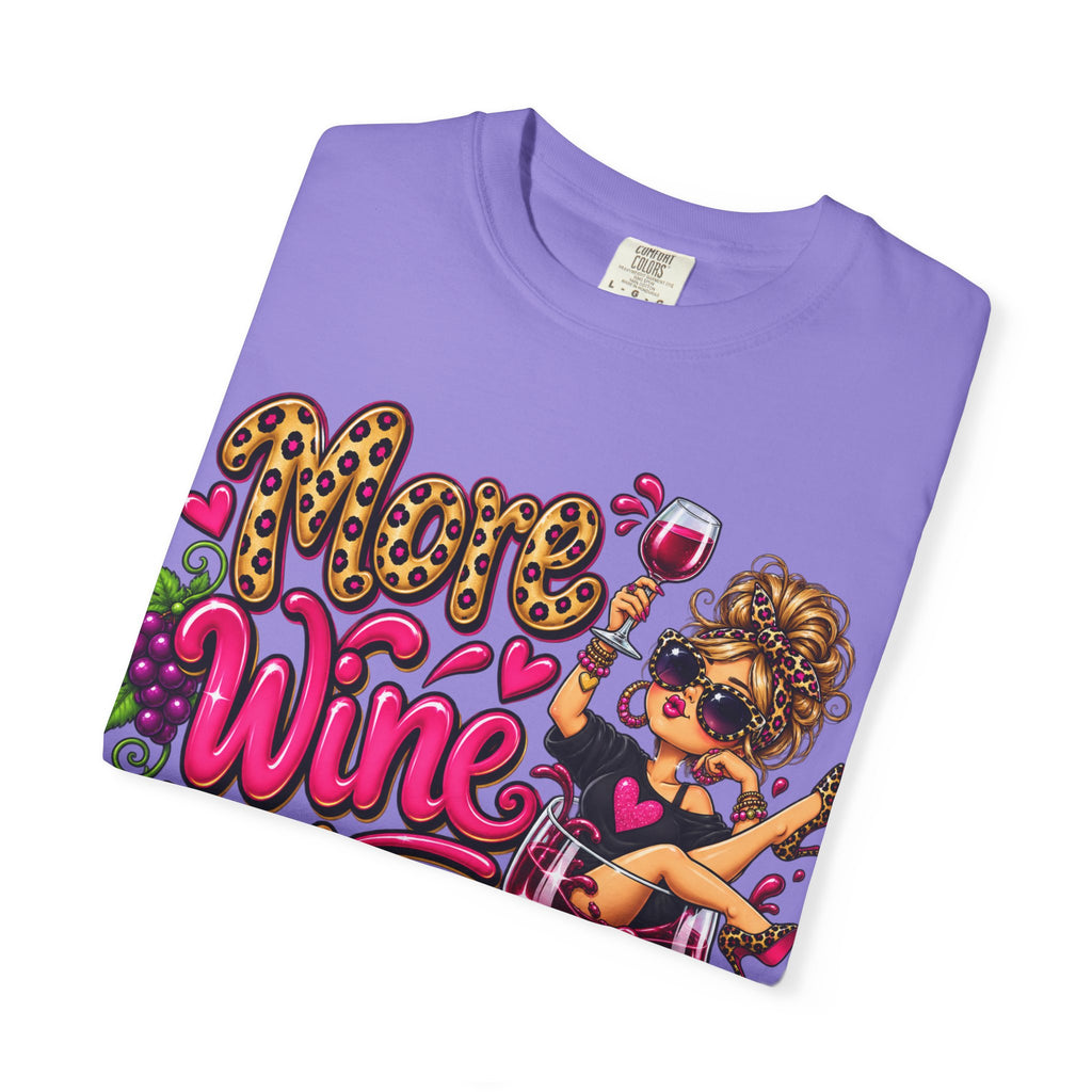 More Wine Please T-Shirt — Funny Wine Lover Graphic Tee