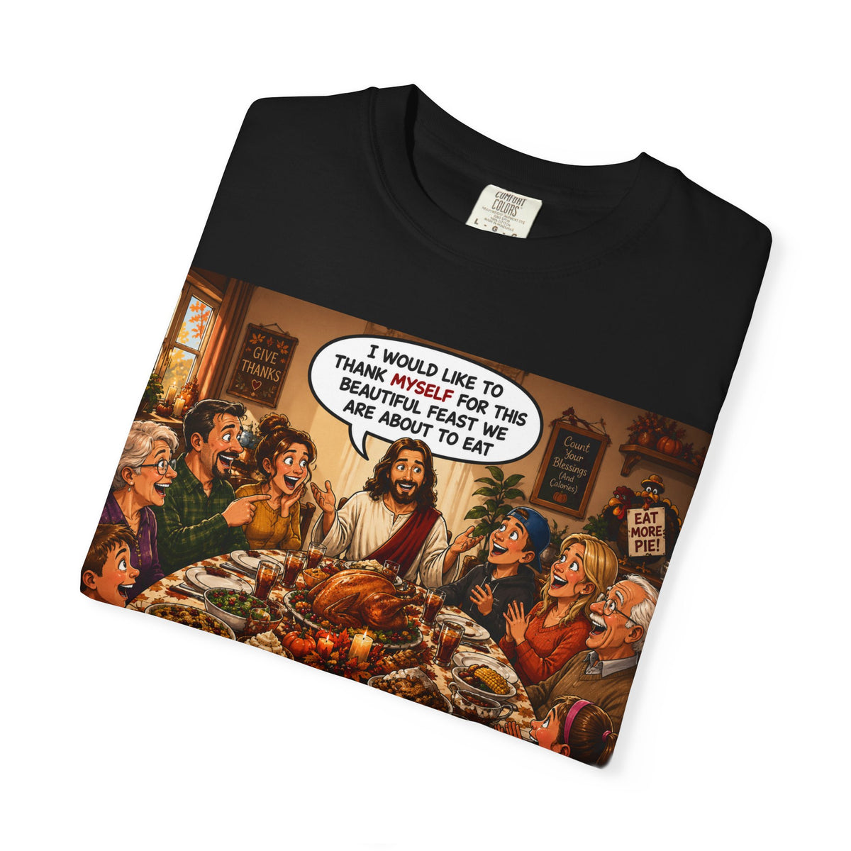 Thankful Feast T-Shirt — Funny Thanksgiving Pilgrims Dinner Tee