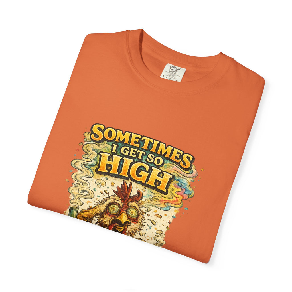 Sometimes I Get So High chicken illustration T-shirt | psychedelic farm design