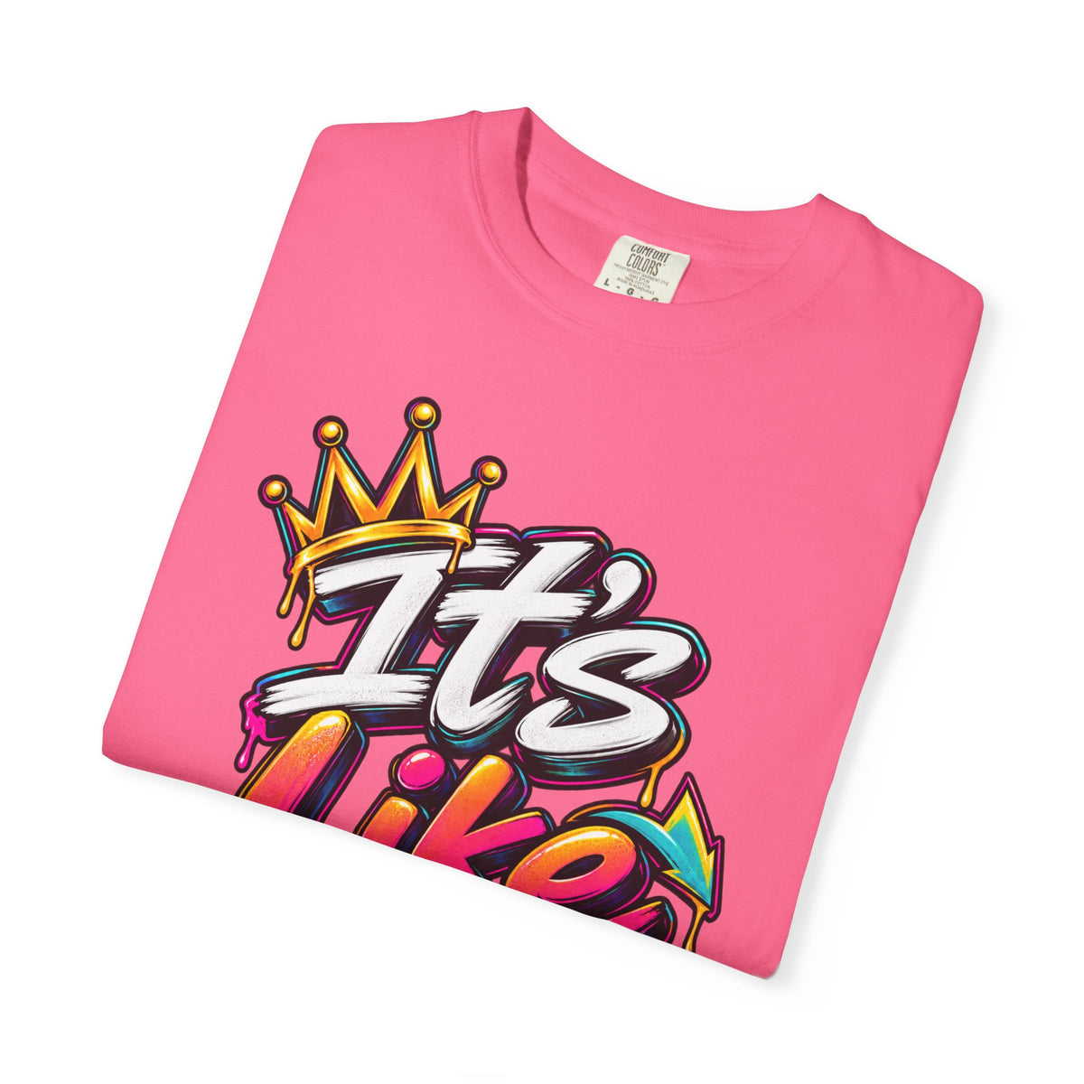 It's Like That Graphic T-Shirt — Retro Streetwear Tee
