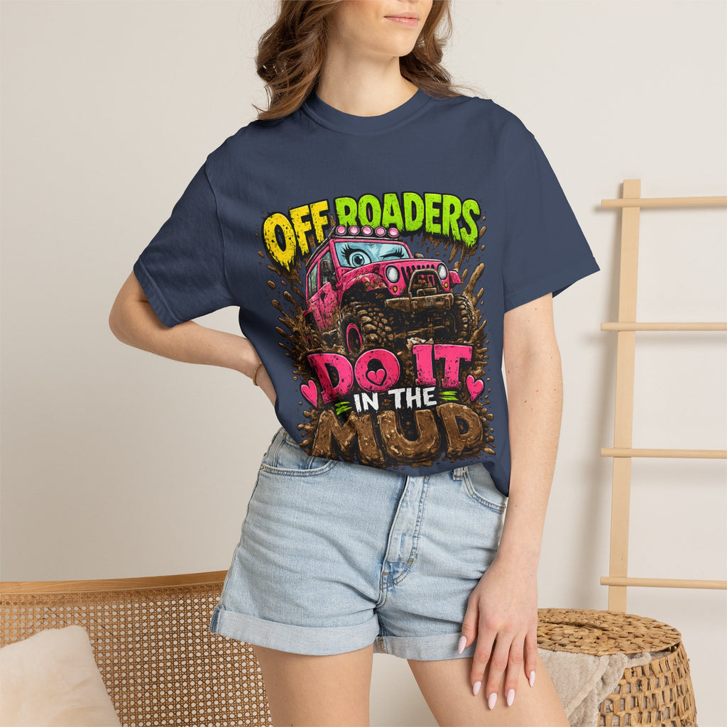 Off Roaders Do It In The Mud T-shirt | Jeep Mud Run Graphic Tee