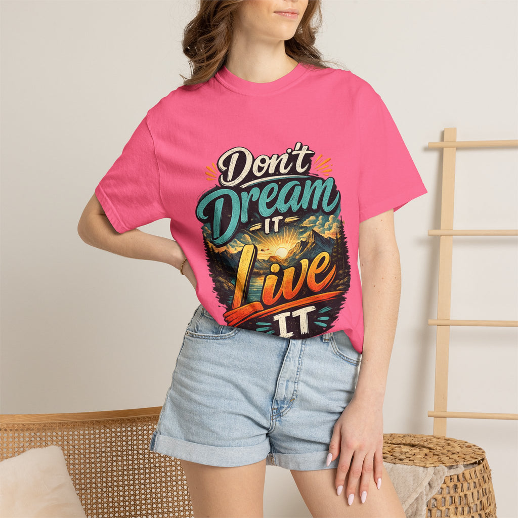 Don’t Dream It Live It T-shirt | Adventure Sunset Typography
