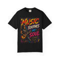 Music Soothes My Soul T-shirt | Rock Guitar Player Graphic