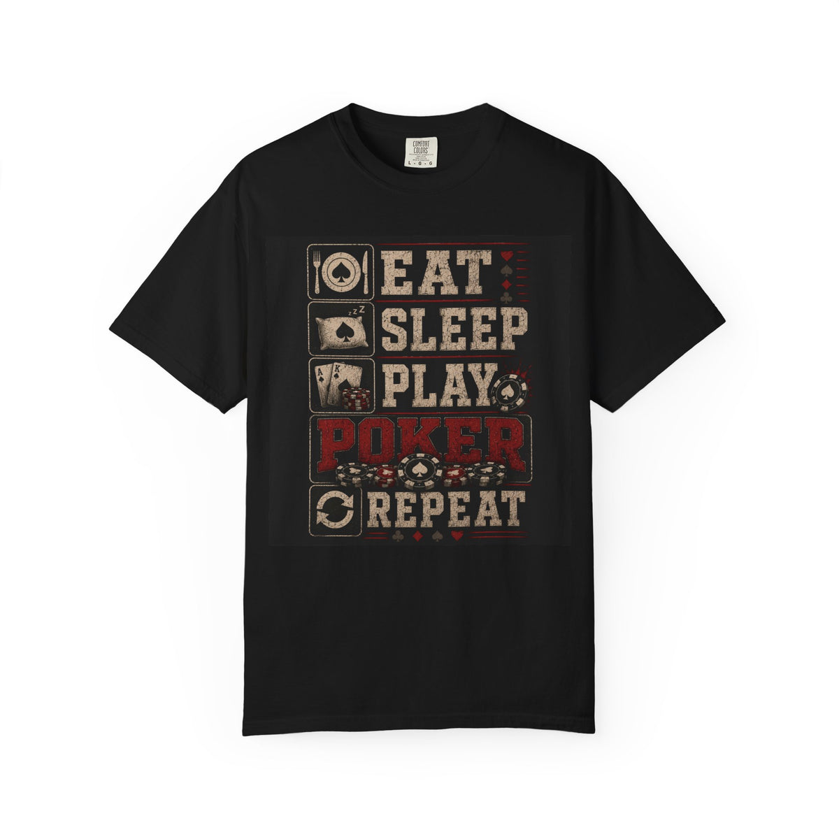 Eat Sleep Play Poker Repeat T-shirt | Poker Graphic Tee