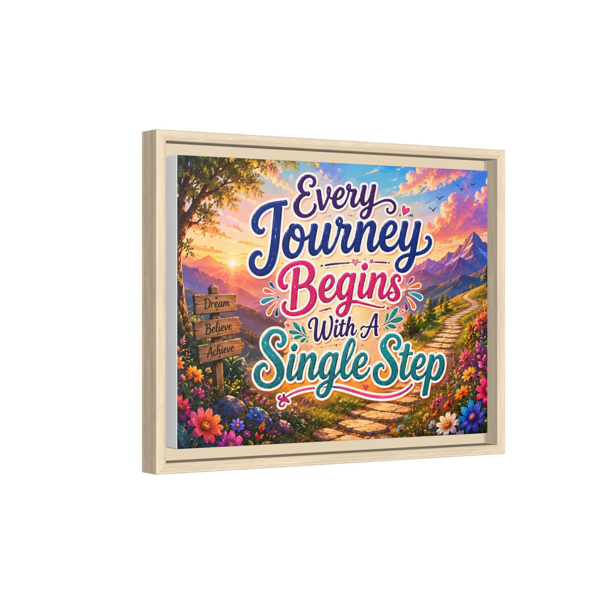 Every Journey Begins With A Single Step Matte Canvas