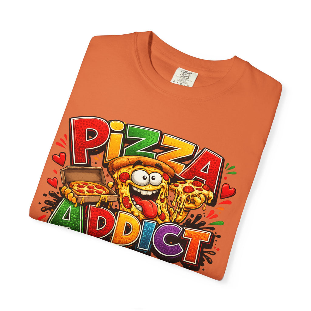 Pizza Addict T-shirt | Cartoon Slice Graphic, Funny Food Tee