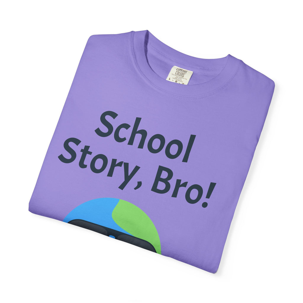 School Story, Bro! T-Shirt — Funny Earth Cartoon Tee for Students & Teachers