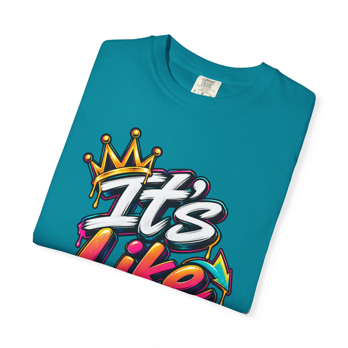 It's Like That Graphic T-Shirt — Retro Streetwear Tee