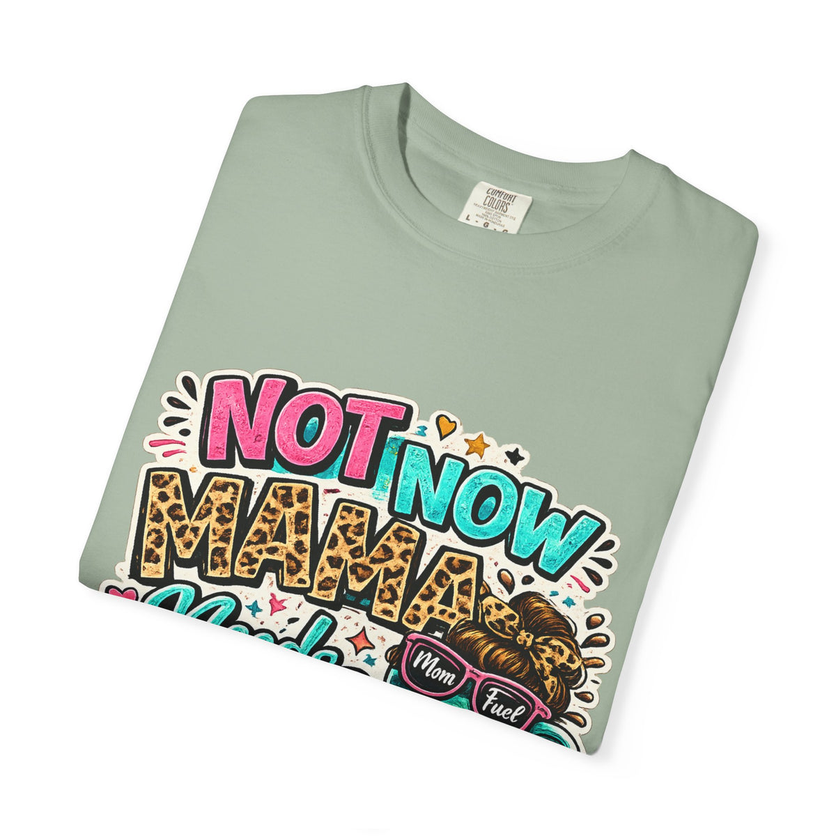 Not Now Mama Needs Coffee T-shirt | Mom Coffee Graphic Tee