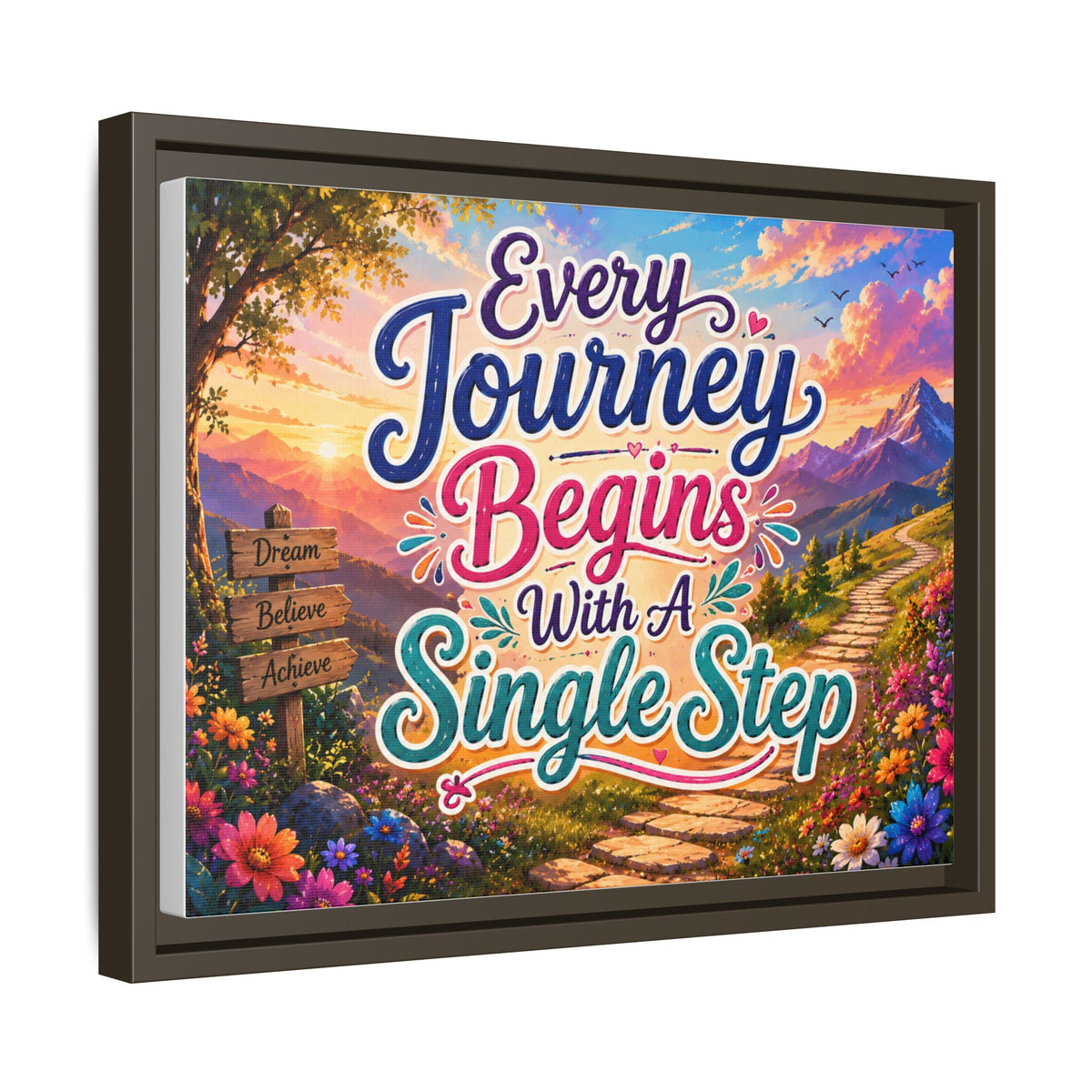 Copy of Every Journey Begins With A Single Step Matte Canvas