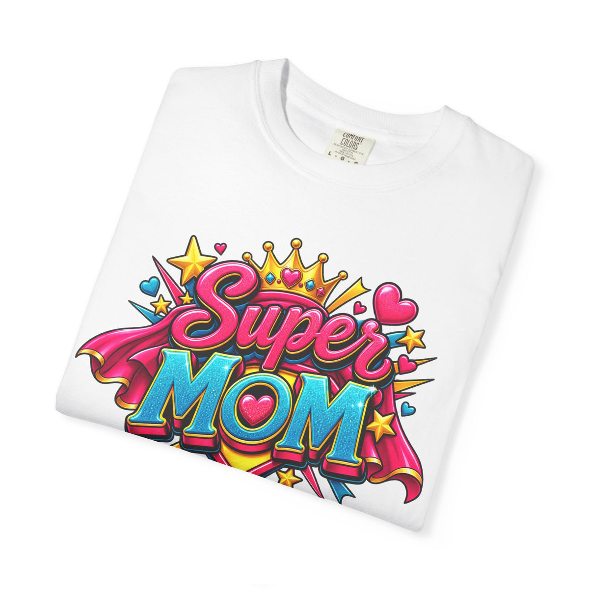 Super Mom T-Shirt — Colorful Comic-Style Mother's Day Tee