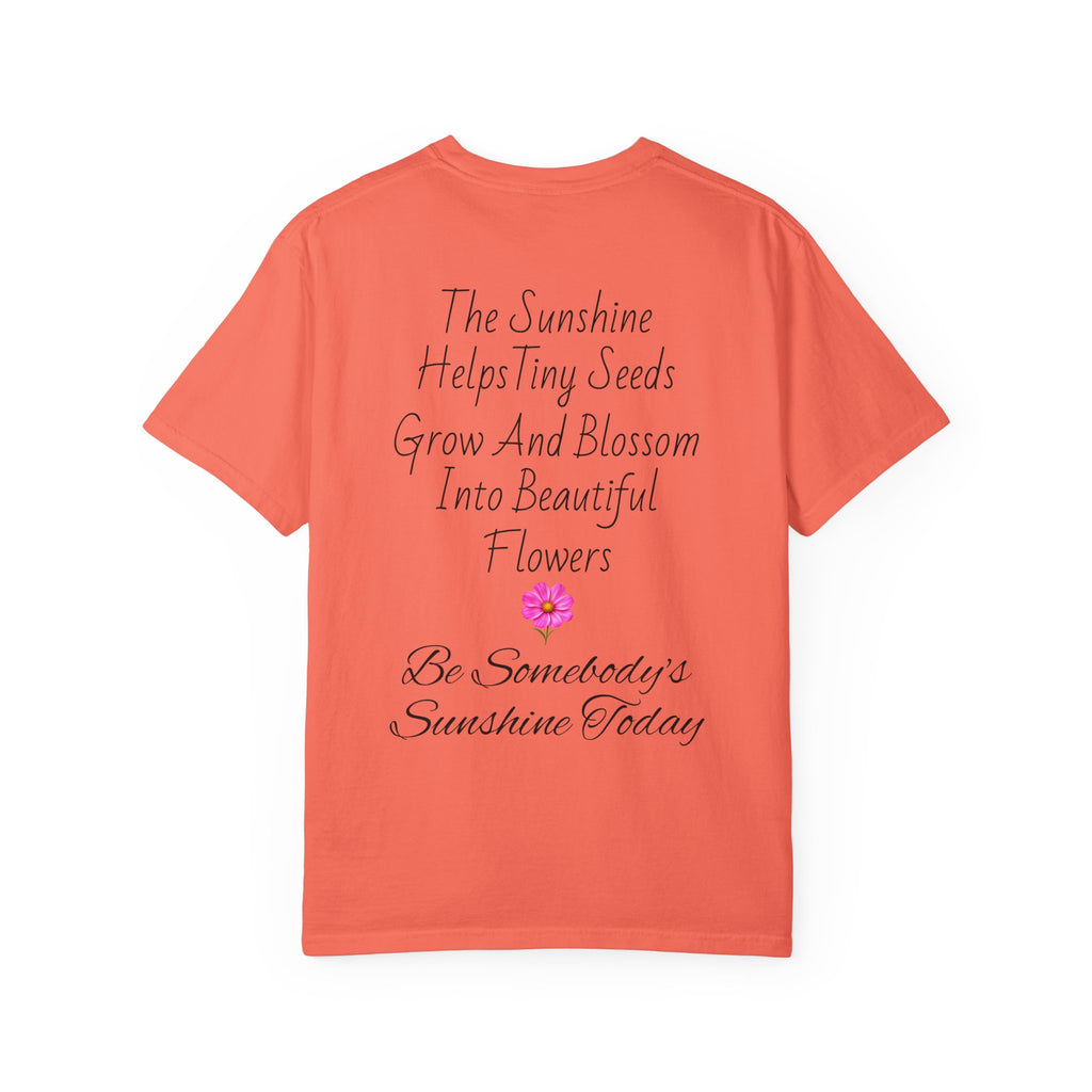 Pink Cosmos Flower T-shirt | Inspirational Back Quote