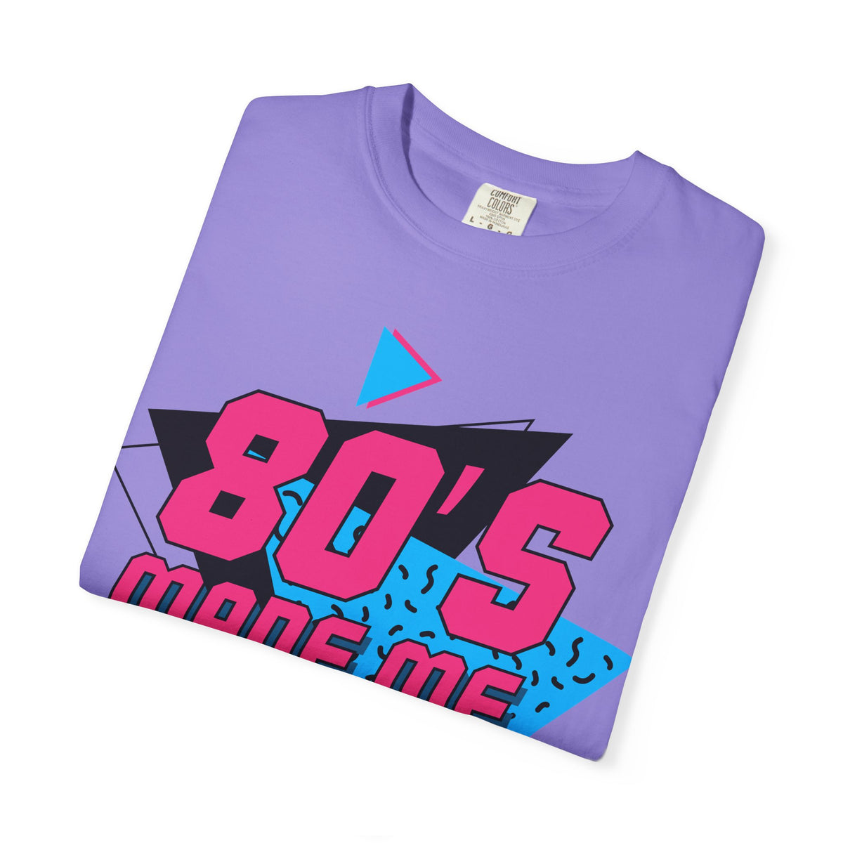 80's Made Me T-shirt | Retro 80s Neon Geometric Tee