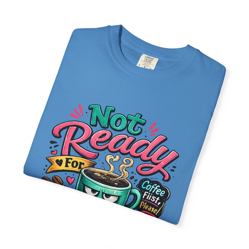 Not Ready for People Yet T-shirt | Coffee Mug Illustration Tee