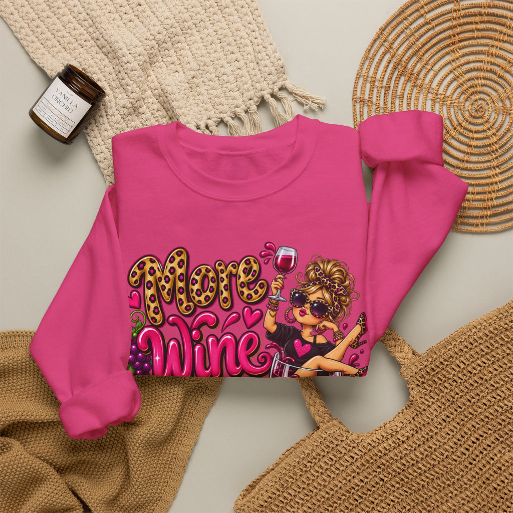 More Wine Please Sweatshirt — Funny Wine Lover Crewneck