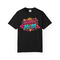 Super Mom T-Shirt — Colorful Comic-Style Mother's Day Tee