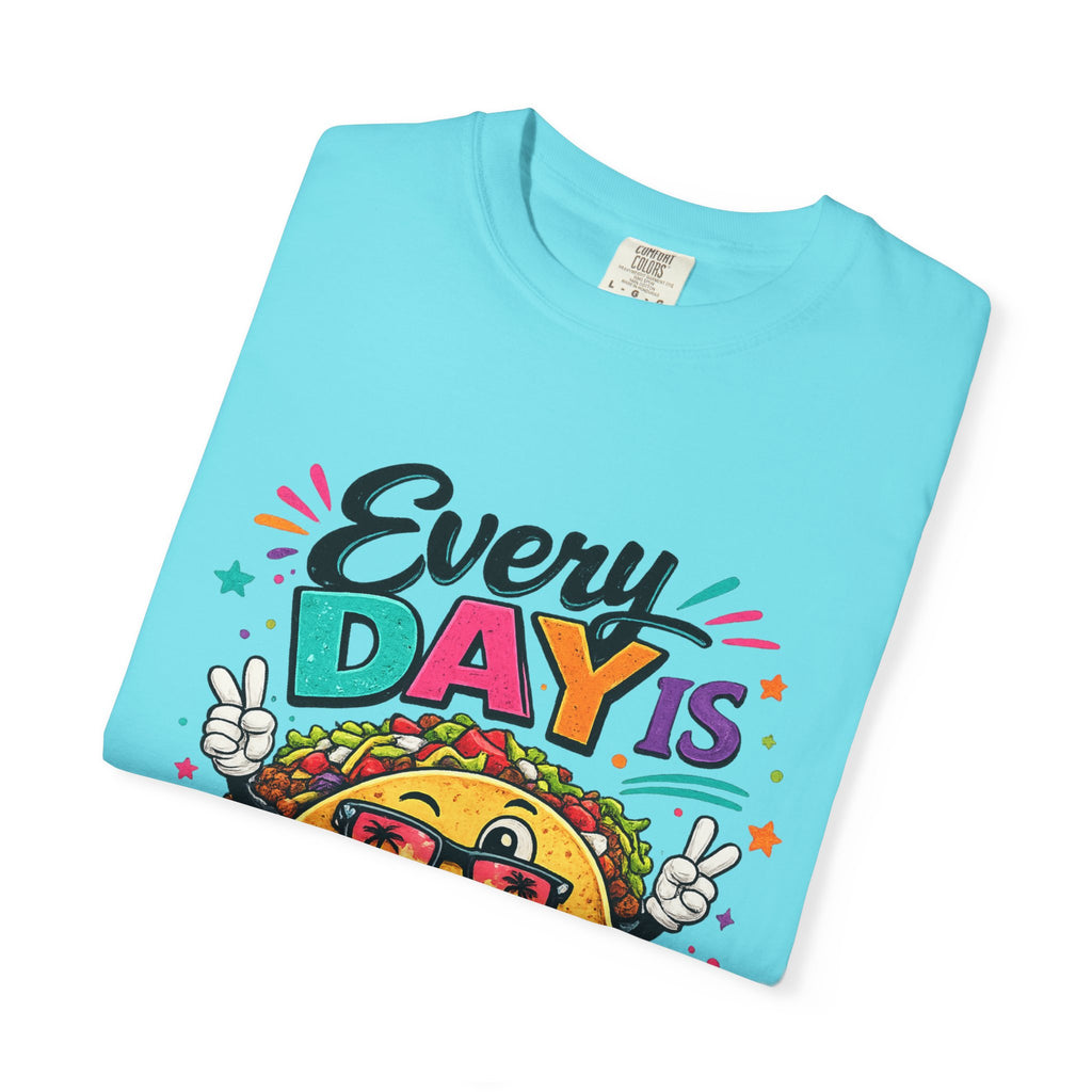 Every Day Is Taco Tuesday T-shirt | Funny Taco Shirt