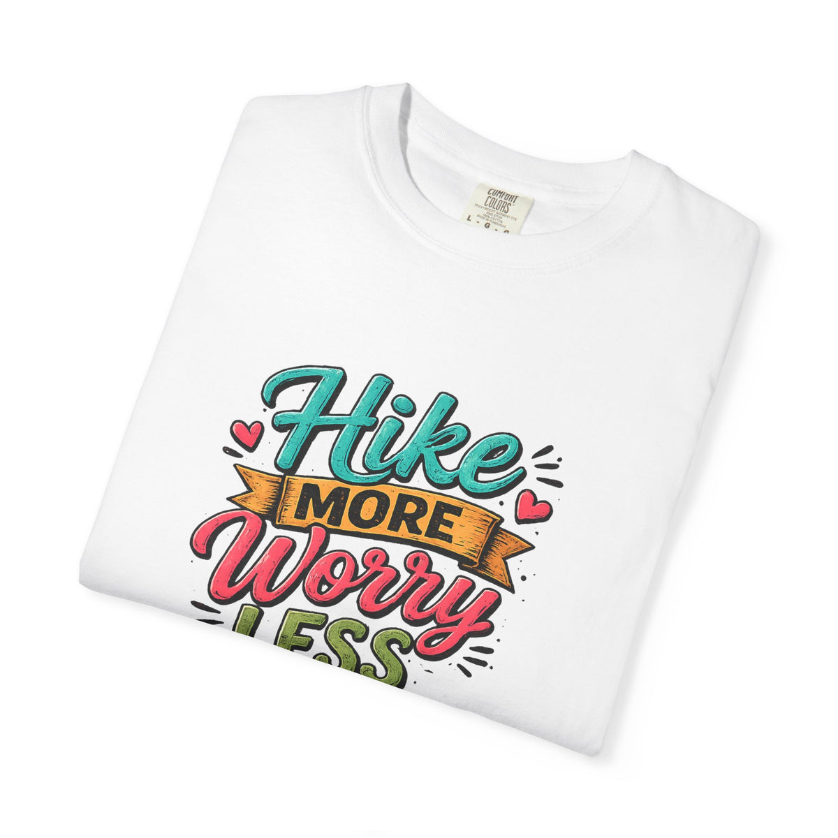 Hike More Worry Less T-Shirt | Hiking Backpack Trail Sign Tee