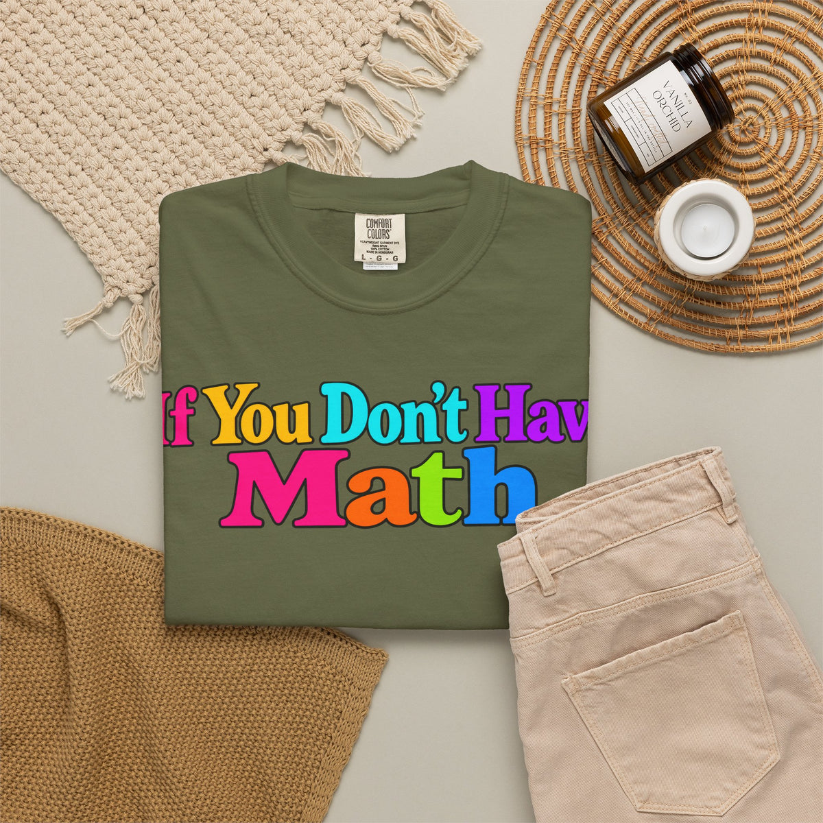 If You Don't Have Math You Have Problems T-Shirt