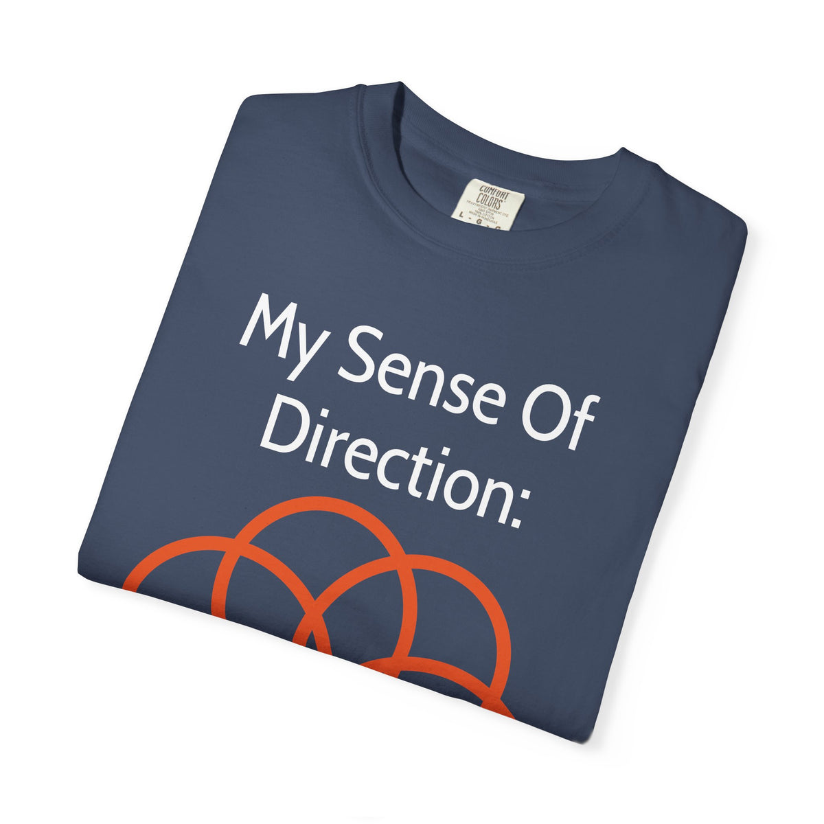My Sense Of Direction: Compass Flower T-shirt | Funny Directional Tee