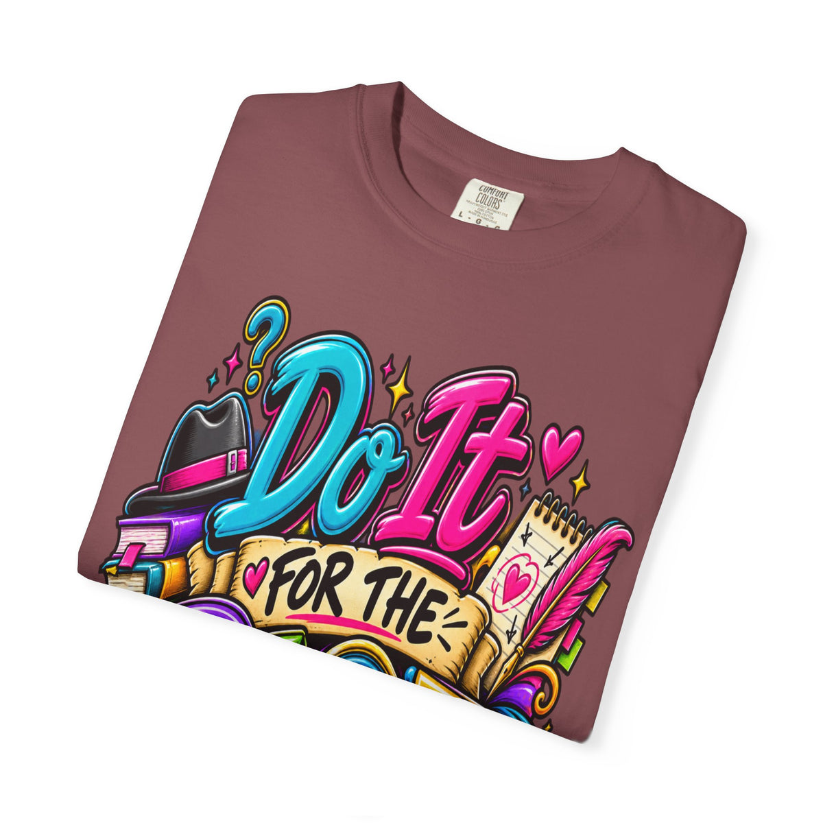 Do It For The Plot T-shirt | Book Lover Graphic Tee