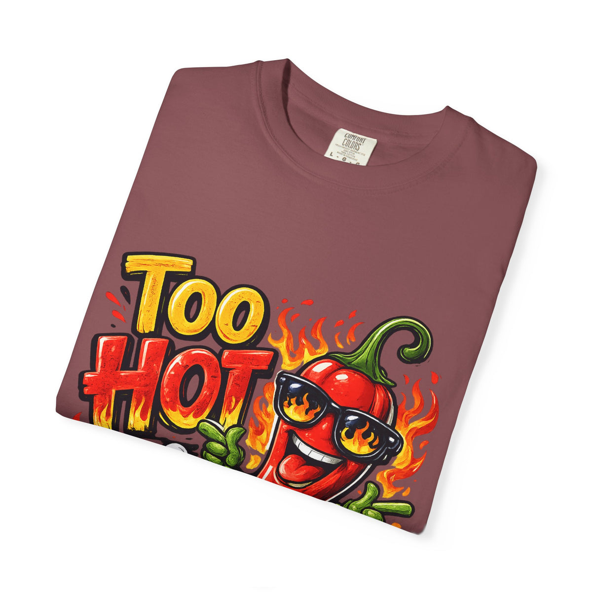 Too Hot to Handle pepper graphic T-shirt | spicy chili design