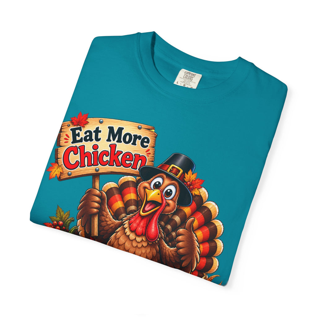 Thanksgiving 'Eat More Chicken' Turkey Tee — Funny Holiday Turkey T-Shirt