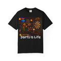 Darts Is Life T-Shirt — Pub Dartboard Graphic Tee for Players & Fans