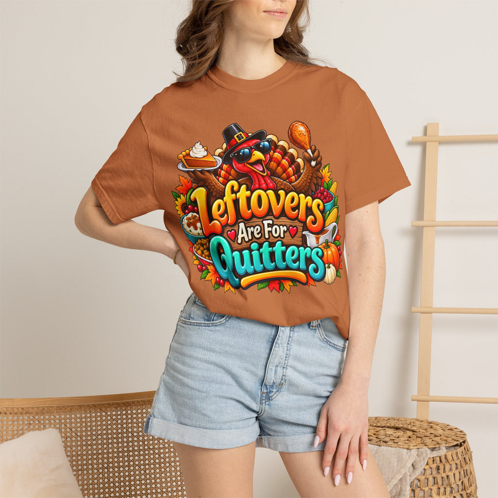 Thanksgiving 'Leftovers Are For Quitters' T-Shirt