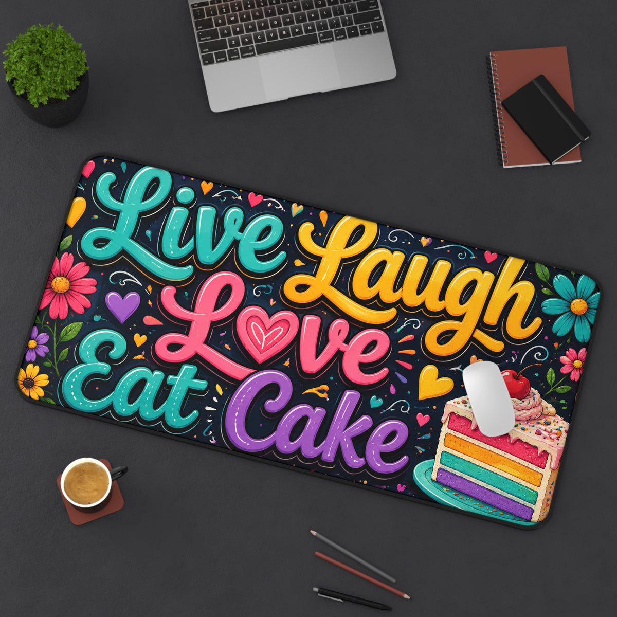 Live Laugh Love Eat Cake Desk Mat | Colorful Cake Mouse Pad