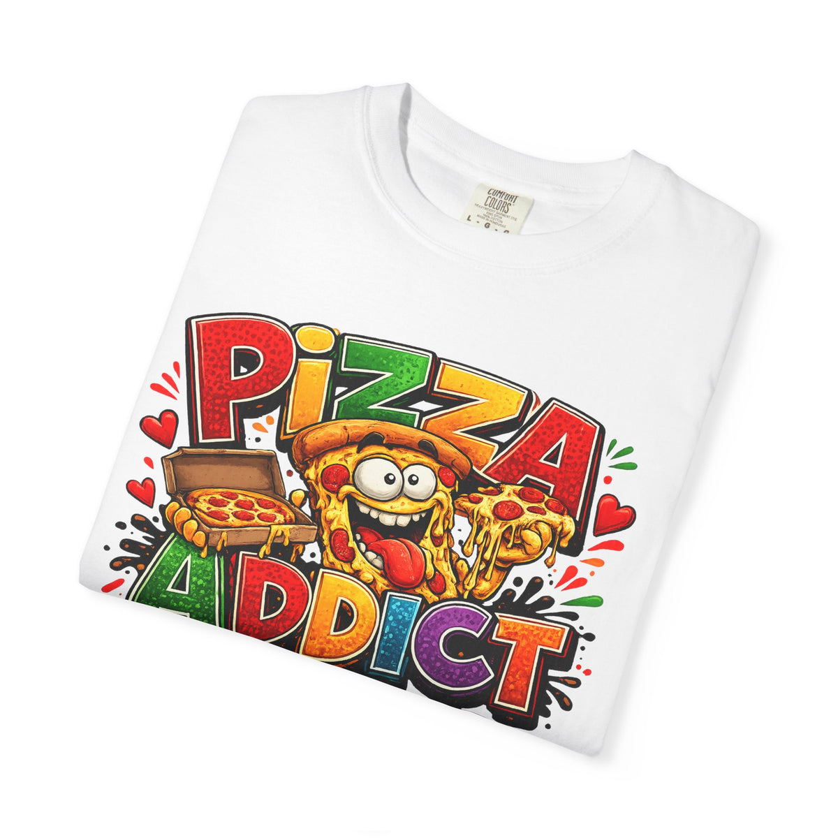 Pizza Addict T-shirt | Cartoon Slice Graphic, Funny Food Tee
