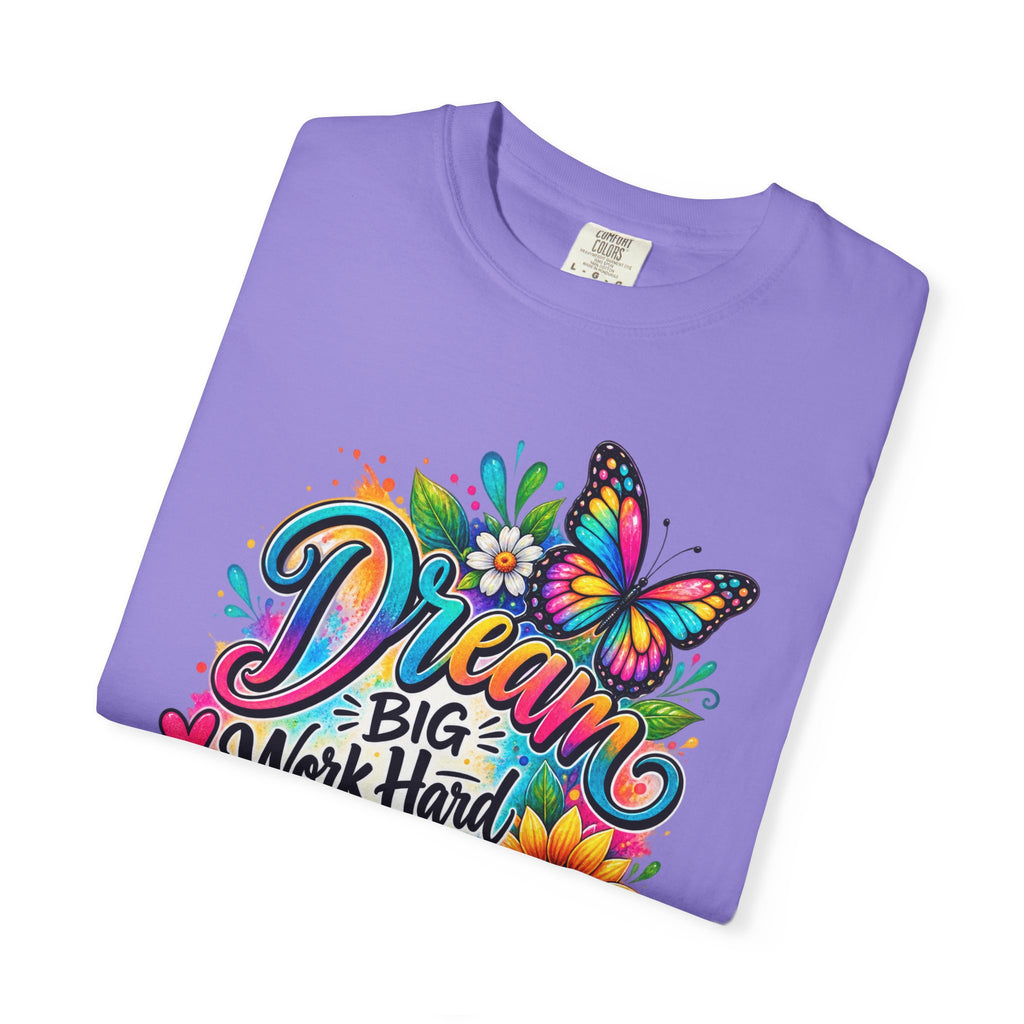 Inspirational 'Dream Big, Work Hard, Stay Kind' T-Shirt