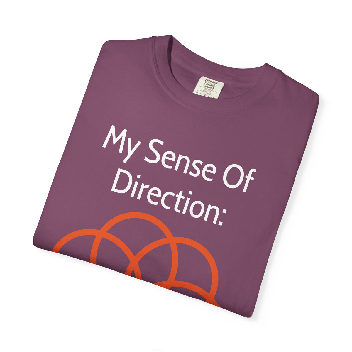 My Sense Of Direction: Compass Flower T-shirt | Funny Directional Tee