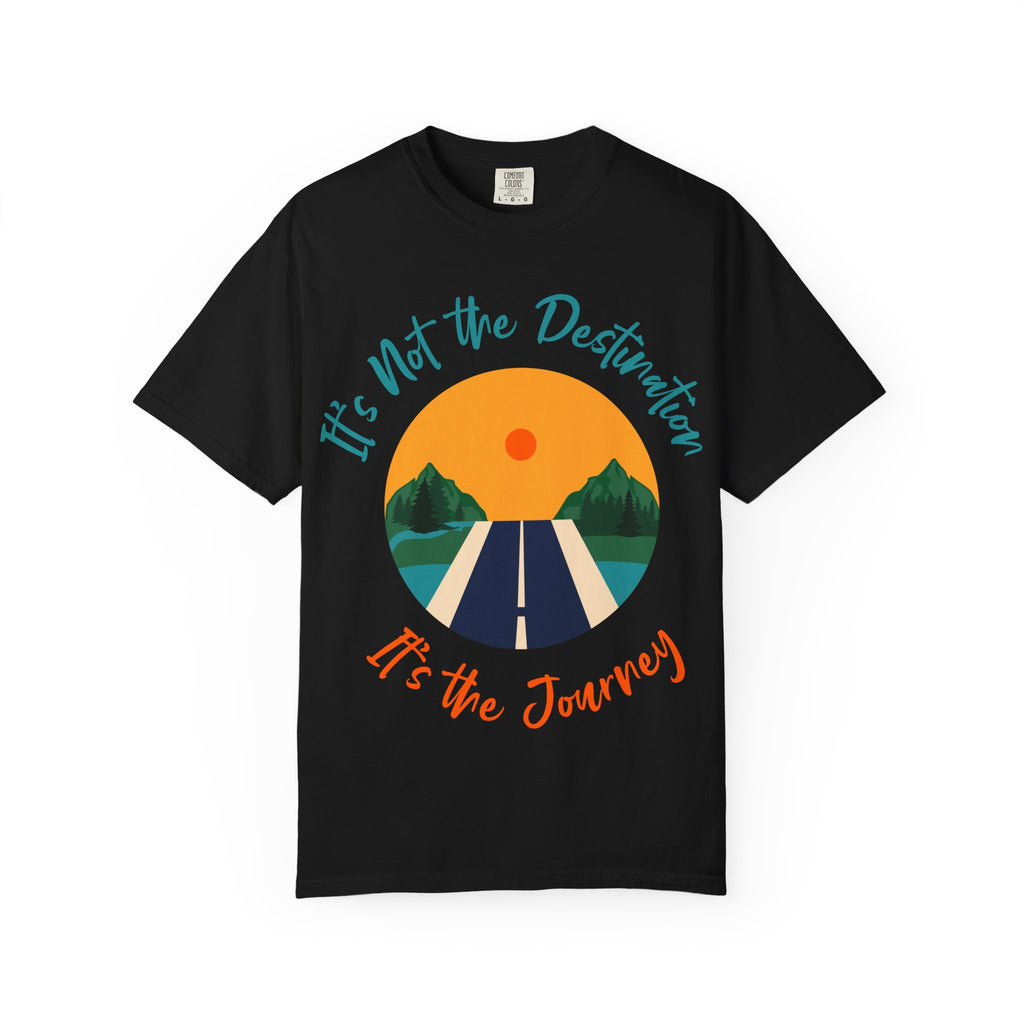 Journey Road T-Shirt — "It’s Not the Destination, It’s the Journey"