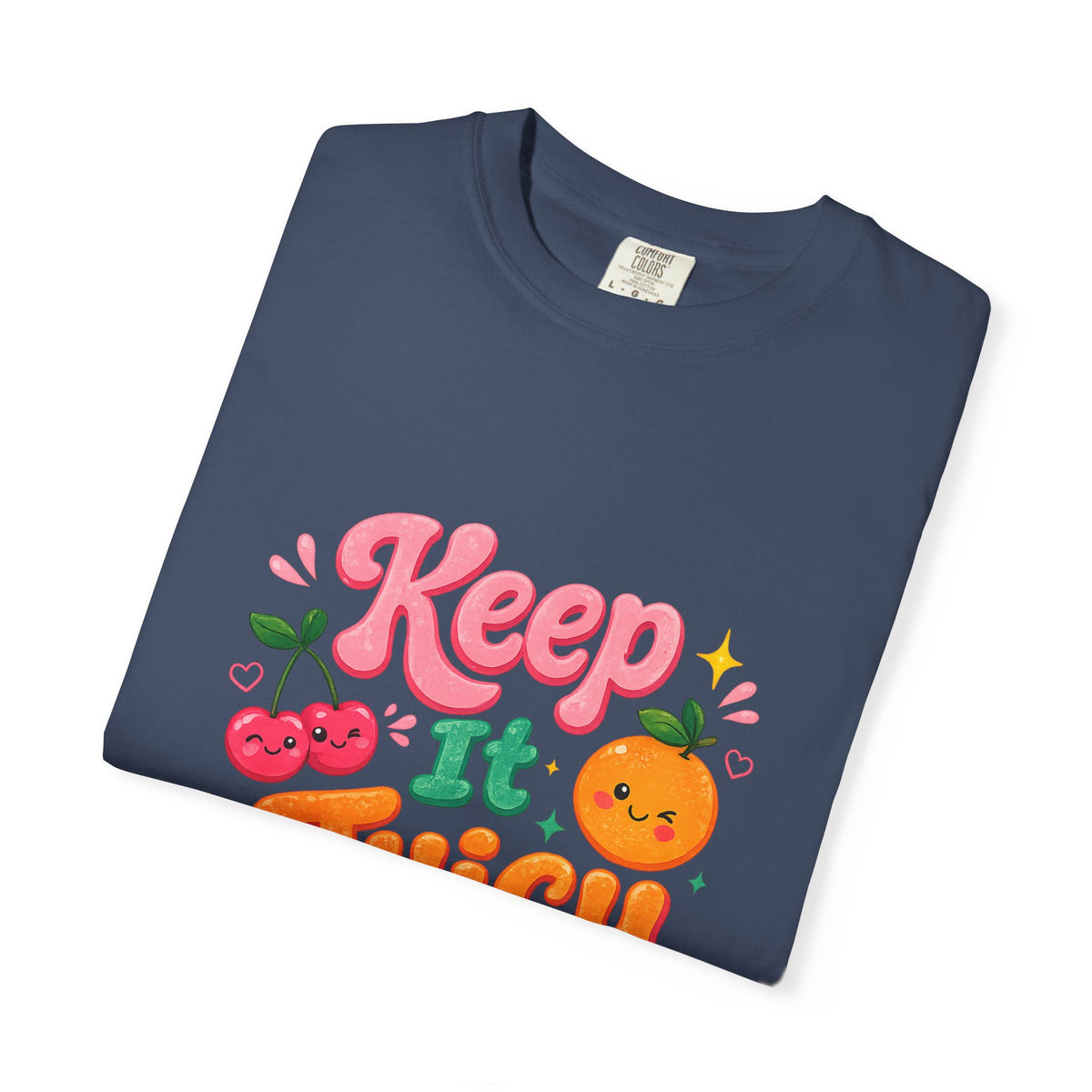 Keep It Juicy T-shirt | Cute Fruit Graphic Tee