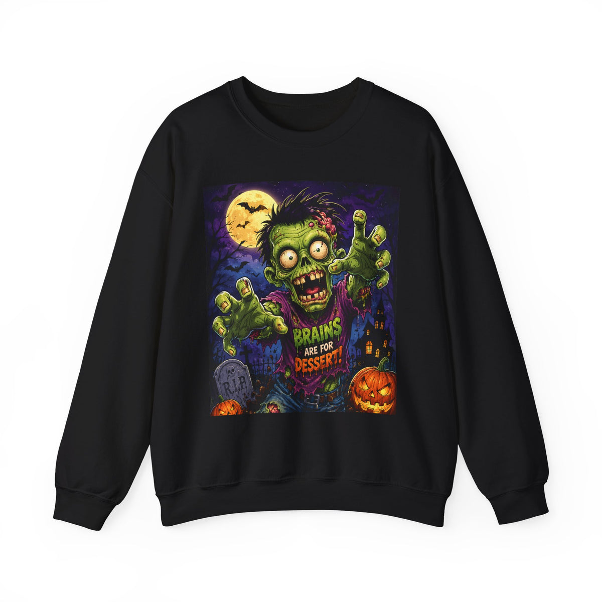 Zombie Graphic Sweatshirt - "Brains Are For Dessert" Halloween Crewneck