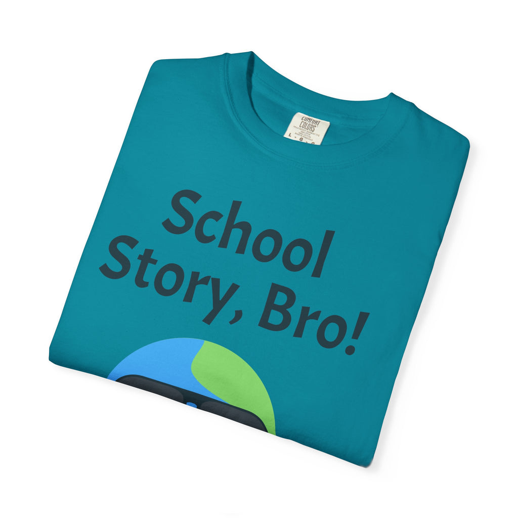 School Story, Bro! T-Shirt — Funny Earth Cartoon Tee for Students & Teachers