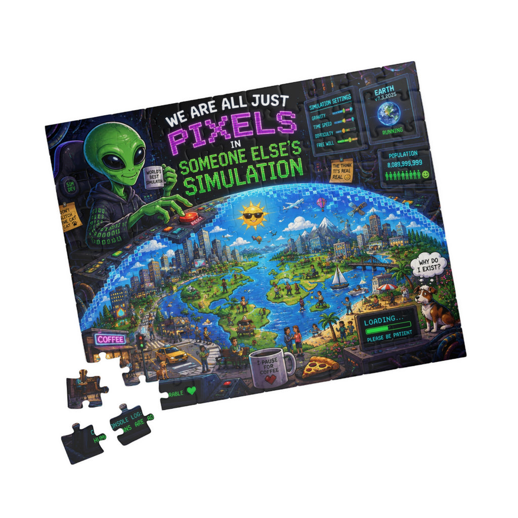We Are All Just Pixels in Someone Else's Simulation Puzzle
