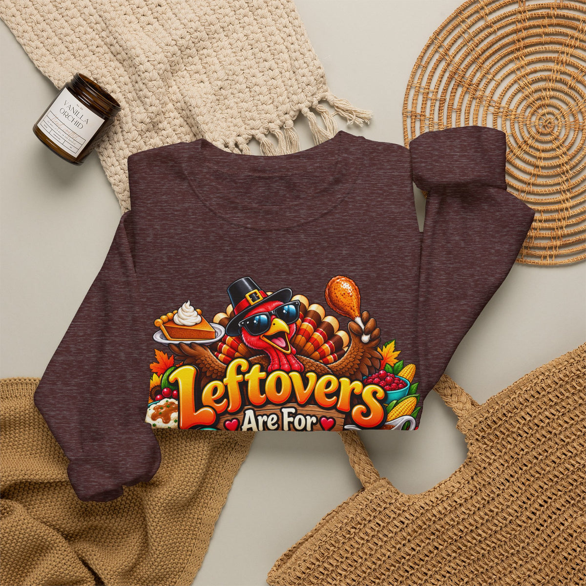 Sweatshirt — "Leftovers Are For Quitters" Thanksgiving Turkey Graphic Crewneck