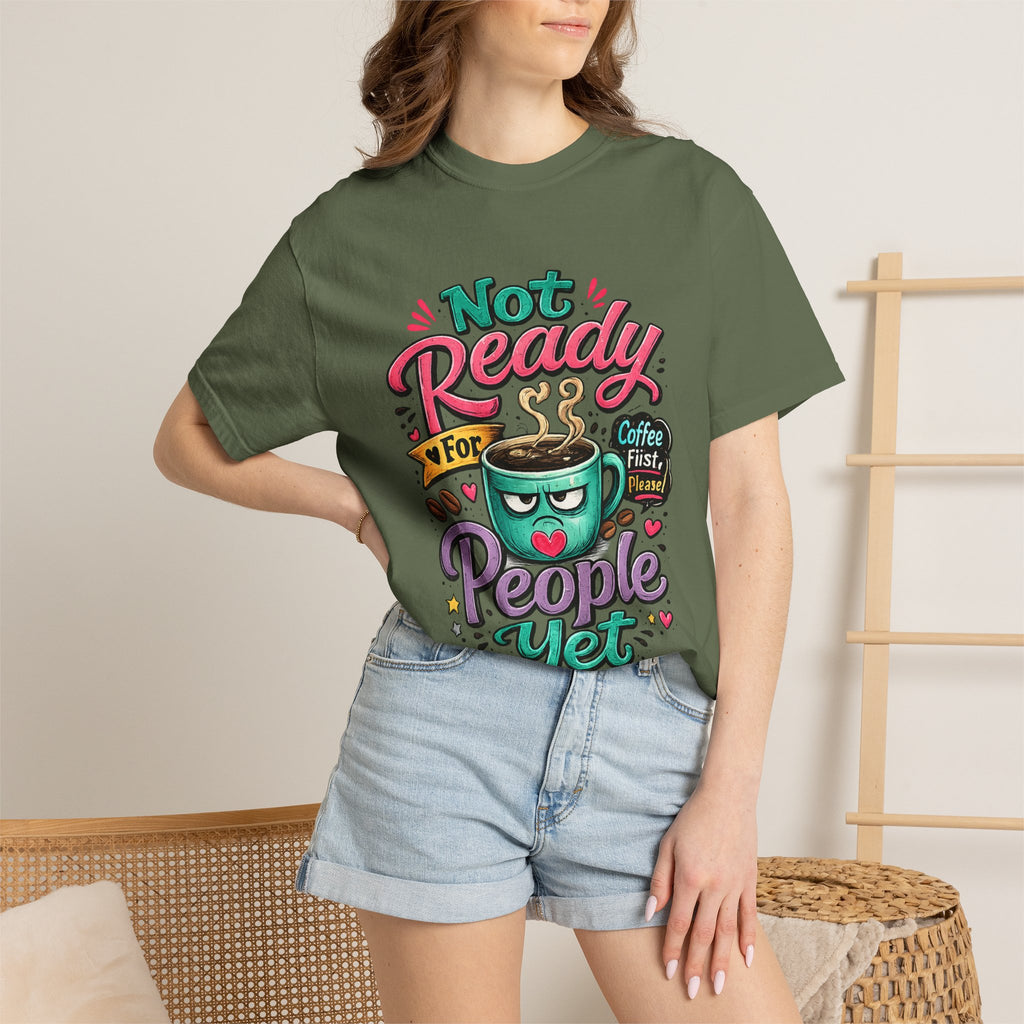 Not Ready for People Yet T-shirt | Coffee Mug Illustration Tee