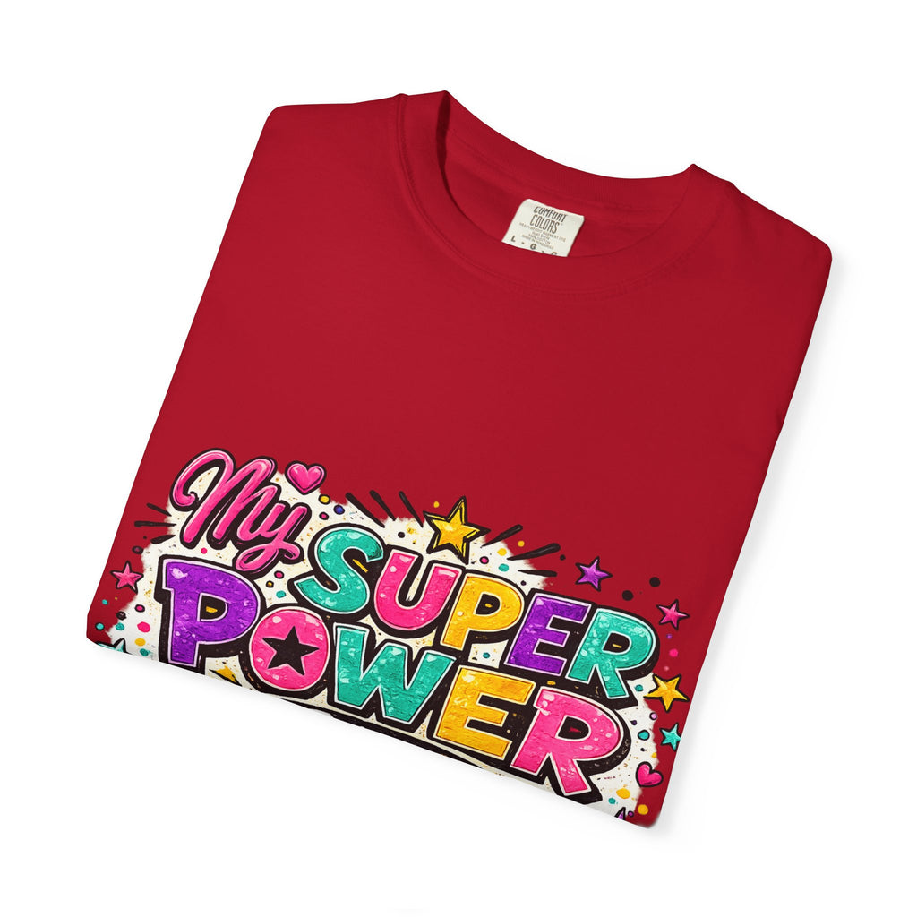 My Super Power Is Being A Mom T-shirt | Mom Graphic Tee